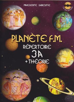 LEMOINE Plan&egrave;te FM R&eacute;pertoire 3A + Th&eacute;orie - Labrousse