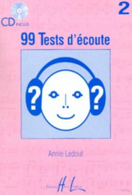 LEMOINE M&eacute;thodes et p&eacute;dagogie  LEDOUT ANNIE - 99 TESTS D'ECOUTE VOL.2 + CD Dict&eacute;es musicales
