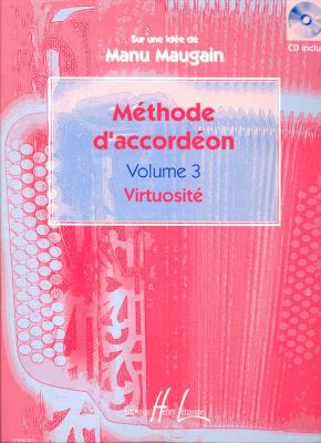 LEMOINE HENRY Maugain - M&eacute;thode D'accord&eacute;on Vol.3 (virtuosit&eacute;) - Accord&eacute;on