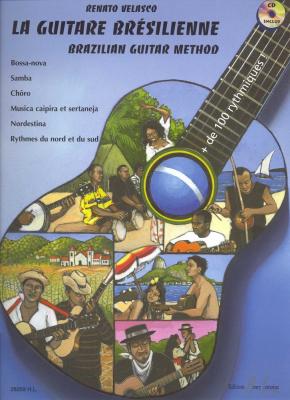 LEMOINE HENRY Velasco Renato - La Guitare Bresilienne + CD - Guitare