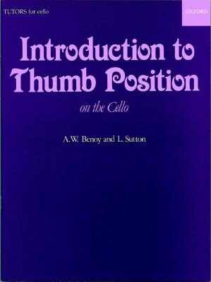 [OXFORD UNIVERSITY PRESS] Benoy A.w. / Sutton L. - Introduction To Thumb Position - Violoncelle