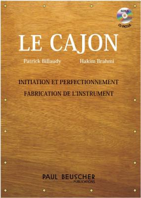 BEUSCHER PAUL PUBLICATIONS Billaudy/Brahmi : Le Cajon (+ 1 Cd) Initiation Et Perfectionnement - Beuscher