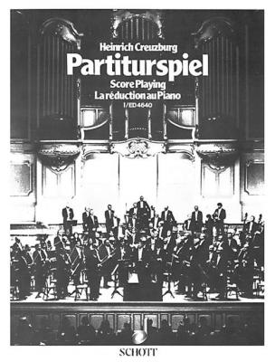 SCHOTT M&eacute;thodes et p&eacute;dagogie  HEINRICH CREUZBURG - SCORE PLAYING VOL.1 Formation musicale - solf&egrave;ge