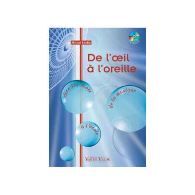 VAN DE VELDE De L'Oeil A L'Oreille Par Edelin Michel + Cd