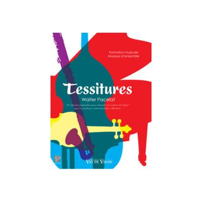 VAN DE VELDE Tessitures Formation Musicale - Musique D'ensembles