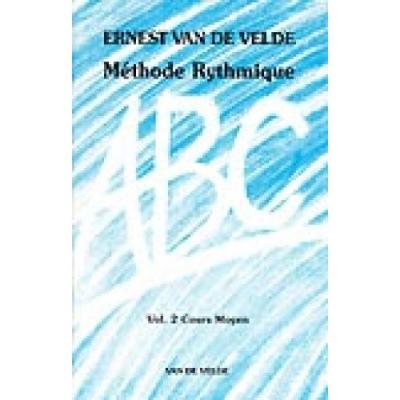 VAN DE VELDE  Ernest - Abc Methode Rythmique Vol.2