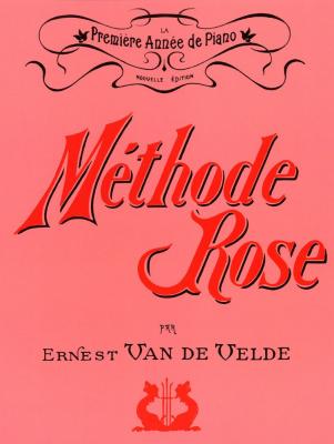 VAN DE VELDE M&eacute;thode rose piano 1&egrave;re ann&eacute;e -  ernest (version traditionnelle)